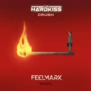 Обложка: The Hardkiss - Crush (Feelmark Remix)