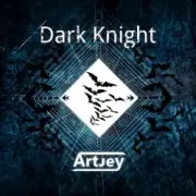 Обложка: Artjey - Dark Knight (Original Mix)