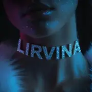 Обложка: Lirvina - Горячо