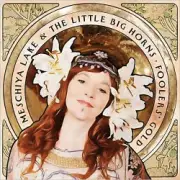Обложка: Meschiya Lake & The Little Big Horns - Catch Em Young