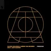 Обложка: Oliver Heldens & Armin Van Buuren, Sam Harper - Freedom