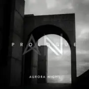 Aurora Night - Prologue