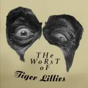 Обложка: Tiger Lillies - Terrible