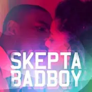 Обложка: Skepta - Bad Boy (Extended Mix)