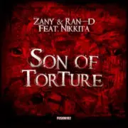 Обложка: Zany & Ran-D Ft. Nikkita - Son Of Torture (Original Mix)