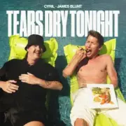 Обложка: CYRIL & James Blunt - Tears Dry Tonight