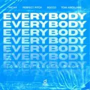 MICAH & Perfect Pitch & Rocco & Toni Arcelinni - Everybody (Backstreet´s Back)