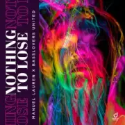 Обложка: Manuel Lauren & Basslovers United - Nothing to Lose