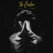 Обложка The EverLove – Walk Through Fire