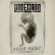 Обложка: Lindemann - Praise Abort (Album Version)