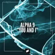 Обложка: ALPHA 9 - You and I