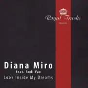 Обложка: Andi Vax feat. Diana Miro - Look Inside My Dreams (Original Mix)