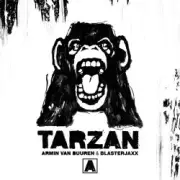 Обложка: Armin van Buuren, BlasterJaxx - Tarzan