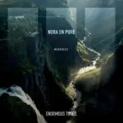 Обложка: Nora En Pure - Memories