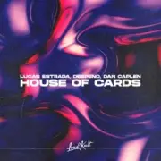 Обложка: Lucas Estrada & Deepend & Dan Caplen - House Of Cards