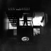 Обложка: Jubei feat. Flowdan - Say Nothin (Original Mix)