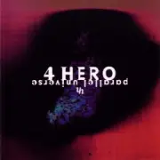 Обложка: 4hero - Parallel Universe