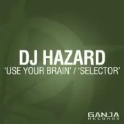 Обложка: Dj Hazard - Use Your Brain
