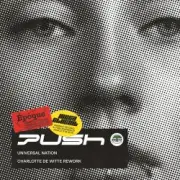 Обложка: Push - Universal Nation (Charlotte de Witte Rework)