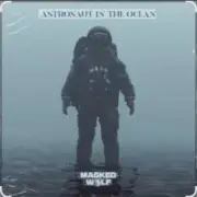 Обложка Masked Wolf – Astronaut in.the ocean