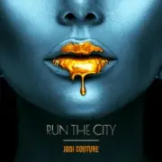 Jodi Couture - Run The City