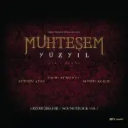 Обложка: Aytekin Ataş & Soner Akalın - Muhteşem Yüzyıl Vol.1 (Orijinal Dizi Müzikleri)