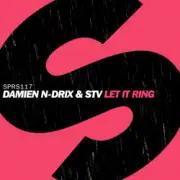 Обложка: Damien N-Drix & STV - Let It Ring (Extended Mix)