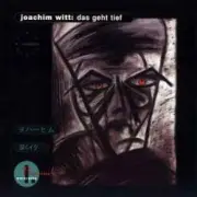 Обложка: Joachim Witt - Das Geht Tief (Remix Von Peter Spilles - Project Pitchfork)