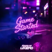 Обложка: Sound Of Legend - Game Started