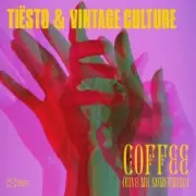 Обложка: Tiësto & Vintage - Culture Coffee (Give Me Something)