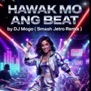 DJ Mogo (Smash Jetro Remix) - Hawak Mo Ang Beat