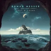 Обложка: Roman Messer - Lost & Found (Flare Remix)