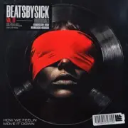 Обложка: Sick Individuals - How We Feelin (Extended Mix)
