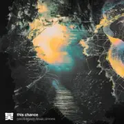 Pola & Bryson, Break, Cimone - This Chance (Mixed)