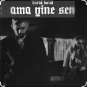 Обложка: Burak Bulut - Ama Yine Sen