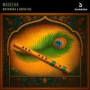 Обложка: WAYANAKA & Drish Vee - Maseeha