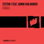System F feat. Armin van Buuren - Exhale (Sander Kleinenberg Remix)