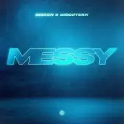 Обложка: Bisken & Discotekk - Messy