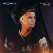 Обложка: Neptunica - Man In The Mirror