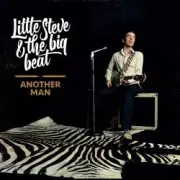 Обложка: Little Steve and The Big Beat - Just Fooling Around