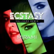 Обложка: Mirami - Ecstasy (Vallhard Remix) (Ukrainian Version)