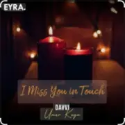 Обложка: Davvi & Umar Keyn - I Miss You In Touch