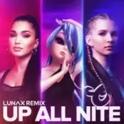 Обложка: noonoouri & Enisa - Up All Nite (LUNAX Remix)