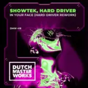 Обложка: Showtek - In Your Face (Hard Driver Rework)