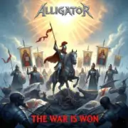 ALLIGATOR - The War is Won