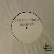 Обложка: DJ Magic Touch - Bigup (new jungle mix)