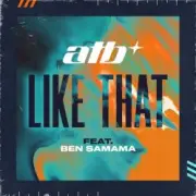 Обложка: ATB feat. Ben Samama - Like That