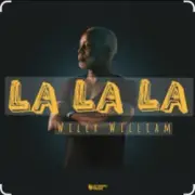 Willy William - La La La