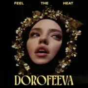 Обложка: DOROFEEVA - Feel The Heat (L’ubo Deep Remix)