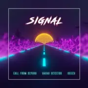 Обложка: Iriser feat. Call From Beyond & Radar Detector - Signal